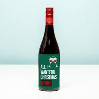 Wijnfles kerst All I want for Christmas is wine - Rood (Merlot) - thumbnail
