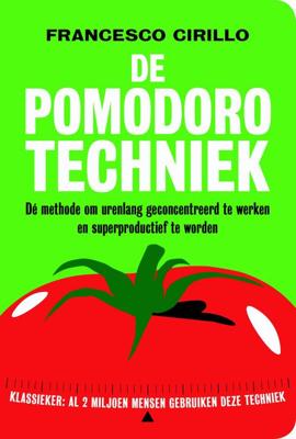 De pomodoro techniek - Francesco Cirillo - ebook