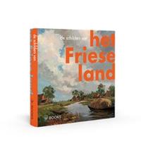 De skilders fan it Fryske lân (Hardback) - thumbnail