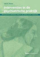 Interventies in de psychiatrische praktijk (Paperback) - thumbnail