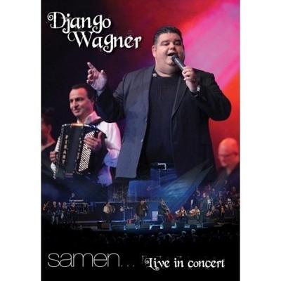 Django Wagner - Samen... Live In Concert (DVD) - DVD (8718456025370) Django Wagner - Samen... Live In Concert (DVD) - DVD (8718456025370)