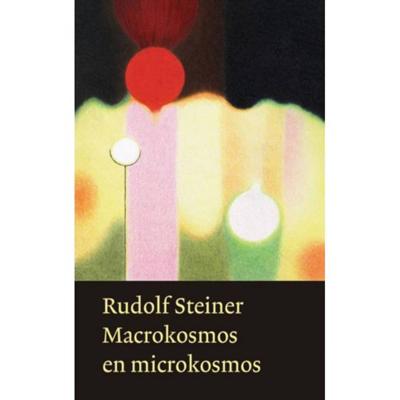 Macrokosmos en microkosmos - Rudolf Steiner - Hardcover (9789060385739) Macrokosmos en microkosmos - Rudolf Steiner - Hardcover (9789060385739)