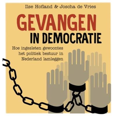 Gevangen in democratie (Hardback)