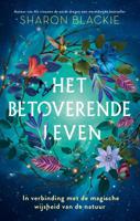 Het betoverende leven - Sharon Blackie - ebook - thumbnail