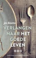 Verlangen naar het goede leven - Jos Douma - eBook (9789023979609) - thumbnail