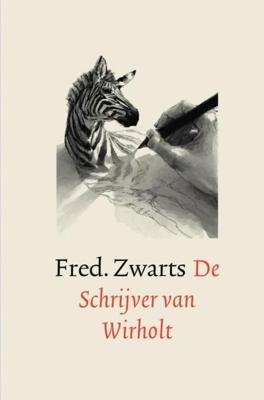 De Schrijver van Wirholt - Fred Zwarts - eBook (9789463679053) De Schrijver van Wirholt - Fred Zwarts - eBook (9789463679053)