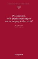 Proceskosten, welk prijskaartje hangt er aan de toegang tot het recht? (Paperback) - thumbnail