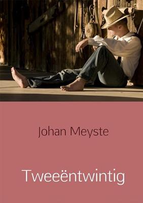 Tweeëntwintig - Johan Meyste - ebook