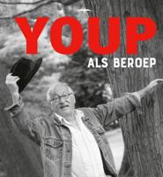 Youp als beroep - Youp van 't Hek - Hardcover (9789400405752) - thumbnail