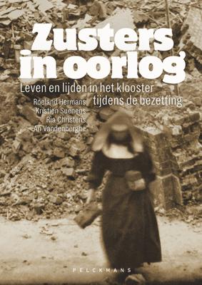 Zusters in oorlog - Roeland Hermans, Kristien Suenens, Ria Christens, An Vandenberghe - ebook