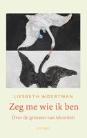 Zeg me wie ik ben - Liesbeth Woertman - ebook - thumbnail
