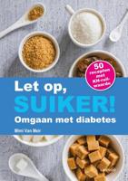 Let op, suiker! - Mimi van Meir - eBook (9789401419413) - thumbnail
