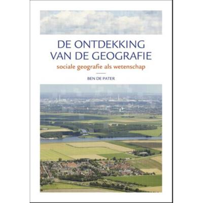 De ontdekking van de geografie (Paperback)