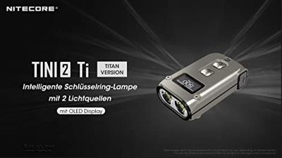 NiteCore TINI 2 Titanium Zaklamp werkt op een accu LED 500 lm 22 g NiteCore TINI 2 Titanium Zaklamp werkt op een accu LED 500 lm 22 g