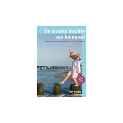 De morele intuitie van kinderen (Paperback) De morele intuitie van kinderen (Paperback)