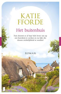 Het buitenhuis - Katie Fforde - eBook (9789402310818)