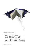Zo schrijf je een kinderboek - Mireille Geus - Paperback (9789045705927) - thumbnail