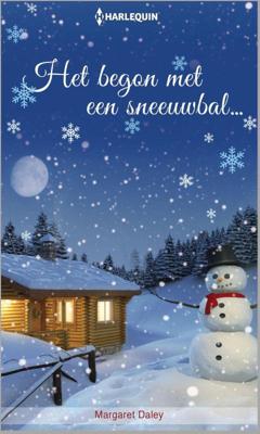 Het begon met een sneeuwbal - Margaret Daley - ebook