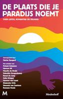 De plaats die je paradijs noemt - Clarice Gargard, Harmen van Liemt, Zaïre Krieger, Valentijn Hoogenkamp, Raoul de Jong, Maurits de Bruijn, Romana Vrede, - ebook - thumbnail