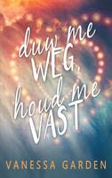 Duw me weg, houd me vast - Vanessa Garden - Paperback (9789463863346) - thumbnail