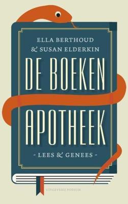 De boeken apotheek - Ella Berthoud, Susan Elderkin - ebook