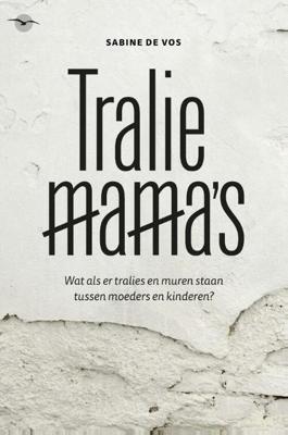 Traliemama's - Sabine de Vos - eBook (9789057205170)