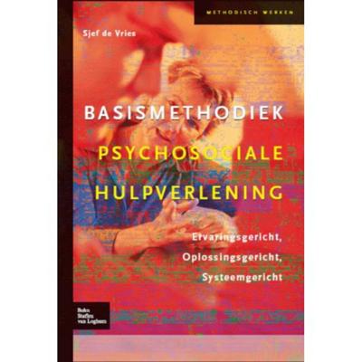 Basismethodiek psychosociale hulpverlening (Paperback)
