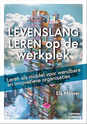 Levenslang leren op de werkplek - Els Minner - ebook