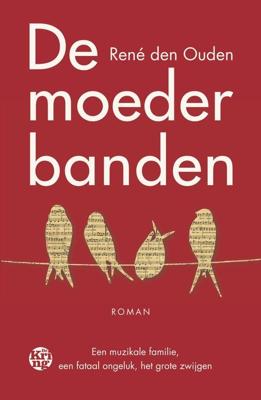 De moederbanden - René den Ouden - ebook