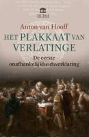 Het Plakkaat van Verlatinge - Anton van Hooff - Paperback (9789401913119) - thumbnail