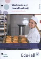 Werken in een broodbakkerij - Arjen Snapper - Paperback (9789037223187) - thumbnail