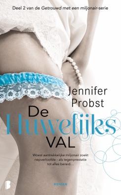 De huwelijksval - Jennifer Probst - ebook