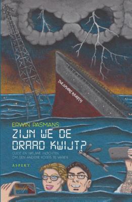 Zijn we de draad kwijt? - Erwin Pasmans - Paperback (9789463388665)