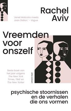 Vreemden voor onszelf - Rachel Aviv - ebook
