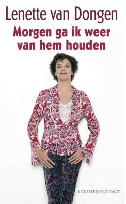 Morgen ga ik weer van hem houden - Lenette van Dongen - eBook (9789025431174)