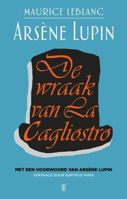 De wraak van La Cagliostro - Maurice Leblanc - ebook