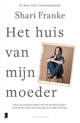 Het huis van mijn moeder - Shari Franke - ebook