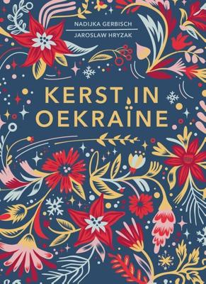 Kerst in Oekraïne - Nadiyka Gerbisch, Jaroslaw Hryzak - ebook