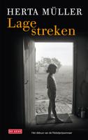 Lage streken - Herta Muller - eBook (9789044523300) - thumbnail