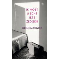 Ik moet u echt iets zeggen (Hardback) - thumbnail