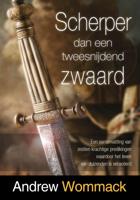 Scherper dan een tweesnijdend zwaard - Andrew Wommack - ebook - thumbnail