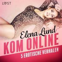 Kom online - 5 erotische verhalen - thumbnail