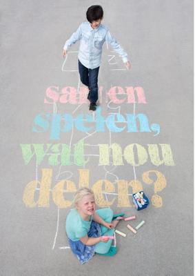 Samen spelen, wat nou delen? - Eva Bronsveld, Elsbeth Teeling - ebook