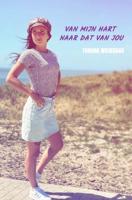 Van mijn hart naar dat van jou - Tamara Wiegeraad - Paperback (9789464059298) - thumbnail