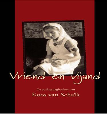 Vriend en vijand - Koos van Schaik - eBook (9789462784802)
