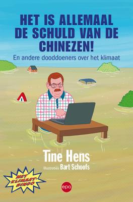 Het is allemaal de schuld van de Chinezen! - Tine Hens - eBook (9789462673076)
