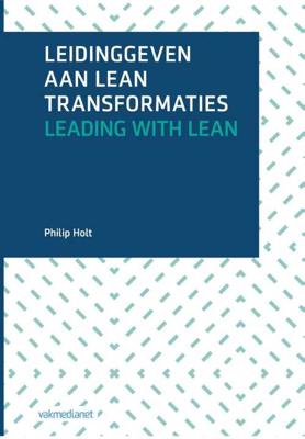 Leidinggeven aan lean transformaties (Hardback)