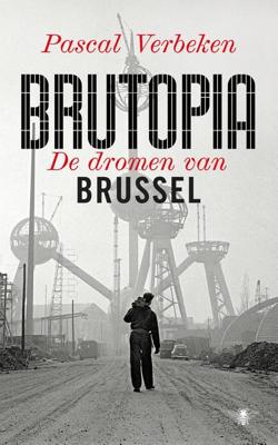 Brutopia - Pascal Verbeken - eBook (9789403155203)