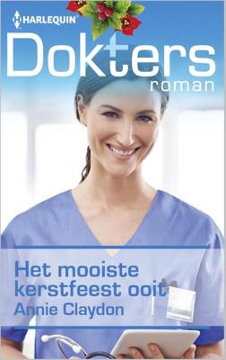 Het mooiste kerstfeest ooit - Annie Claydon - ebook