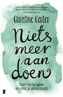 Niets meer aan doen - Christine Carter - ebook